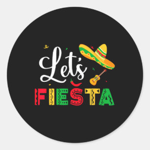 Lets Fiesta Cinco De Mayo Mexican Party Women Kids Classic Round Sticker