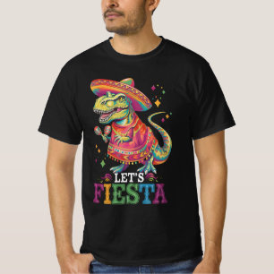 Let's Fiesta Cinco De Mayo T Rex Dinosaur T-Shirt