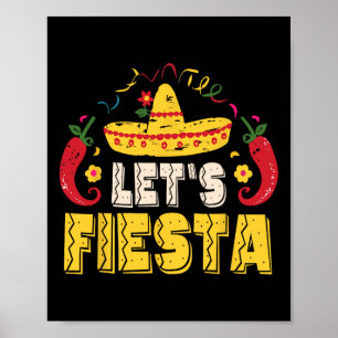 Lets Fiesta Funny Cinco De Mayo Mexican Poster