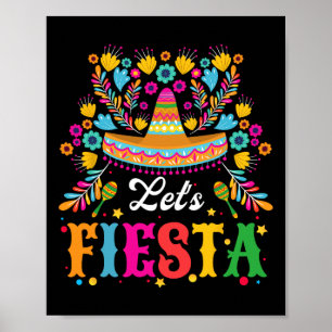 Let's Fiesta Funny Cinco De Mayo Women Men Kids Poster