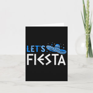 Let's Fiesta Funny Greek Easter Cinco De Mayo Somb Card