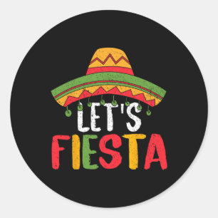 Let's Fiesta Mexican Cinco De Mayo 1 Classic Round Sticker