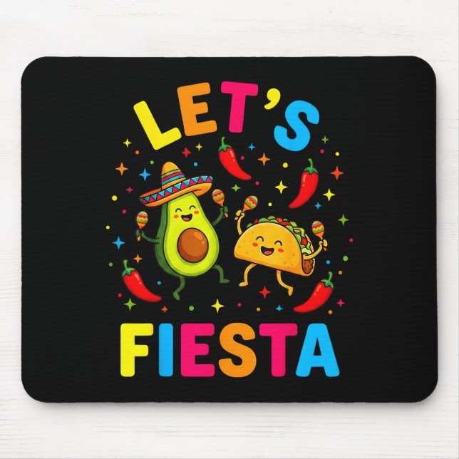 Let's fiesta mexican cinco de mayo maracas, avocad mouse mat (Front)