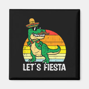 Let's Fiesta Mexican Dino Trex Cinco De Mayo Toddl Magnet