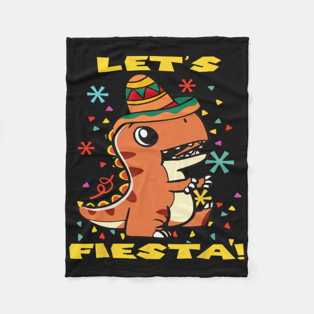 Let's Fiesta Mexican Dinosaur Cinco De Mayo Toddle Fleece Blanket (Front)