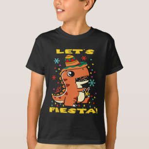Let's Fiesta Mexican Dinosaur Cinco De Mayo Toddle T-Shirt