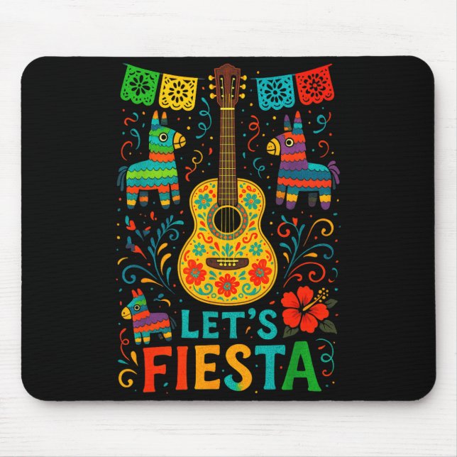 Let's fiesta - mexican fiesta cinco de mayo party  mouse mat (Front)