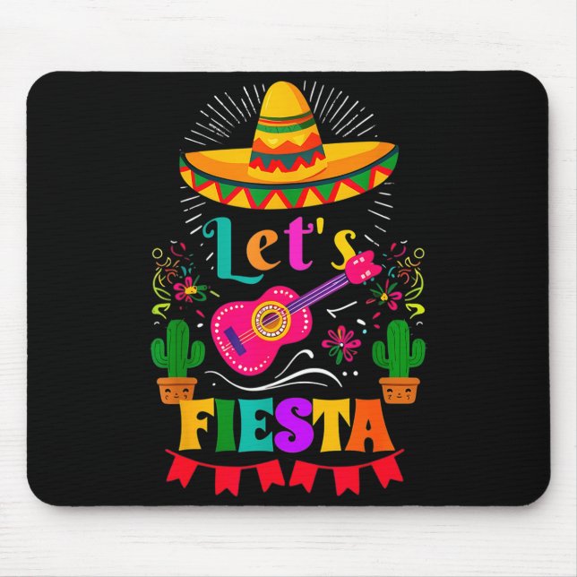 Let's fiesta mexican sombrero cinco de mayo cactus mouse mat (Front)