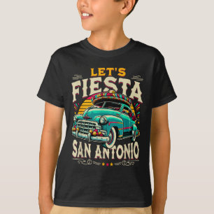 Let's fiesta san antonio texas cinco de mayo T-Shirt