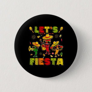 Let's Fiesta Shirt Mexican Party Let's Fiesta Cinc 6 Cm Round Badge