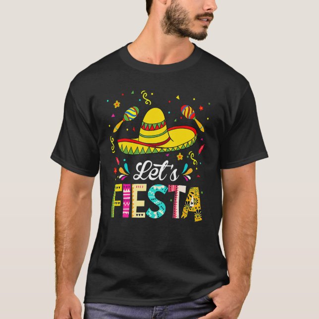 Let's Fiesta Sombrero  Cinco De Mayo 5 De Mayo Par T-Shirt (Front)