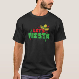 Let's Fiesta Sombrero Holiday Mexico T-Shirt