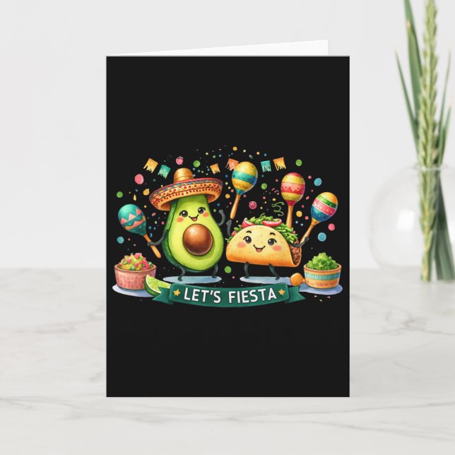 Let's Fiesta Taco Avocado Funny Cinco De Mayo Mexi Card (Front)