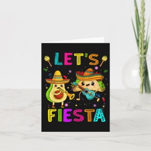 Lets Fiesta Taco Avocado Funny Cinco De Mayo Mexic Card