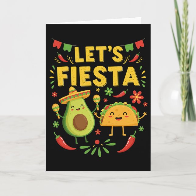Lets Fiesta Taco Avocado Funny Cinco De Mayo Mexic Card (Front)