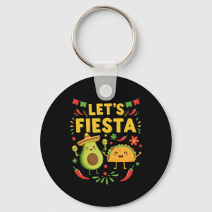 Lets Fiesta Taco Avocado Funny Cinco De Mayo Mexic Key Ring