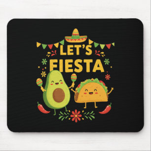 Lets Fiesta Taco Avocado Funny Cinco De Mayo Mexic Mouse Mat