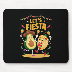 Lets Fiesta Taco Avocado Funny Cinco De Mayo Mexic Mouse Mat