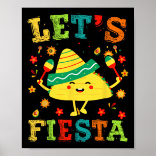 Let's Fiesta Taco Cinco De Mayo Boys Men Kids Mexi Poster