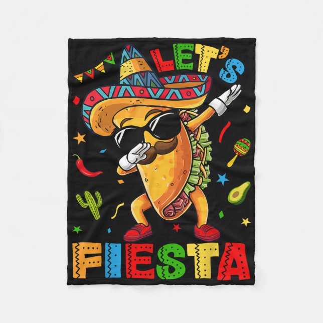 Lets Fiesta Tacos Dabbing Cinco De Mayo Mexican Da Fleece Blanket (Front)