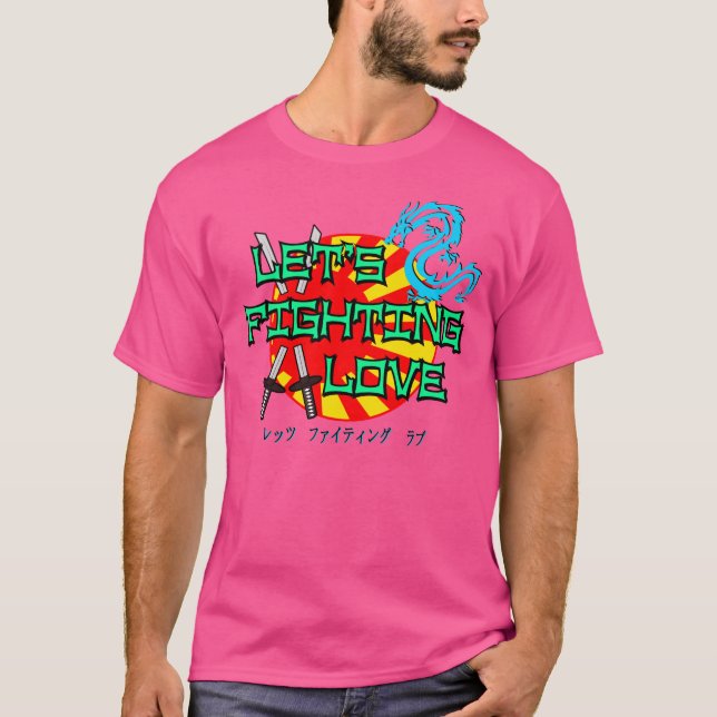 Let's Fighting Love T-Shirt (Front)