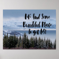 Let's Find Some Beautiful Place