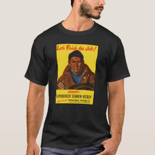 Let's Finish The Job! T-Shirt