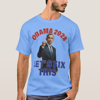 Lets Fix This Funny Obama 2028 Long Sleeve 2 T-Shirt