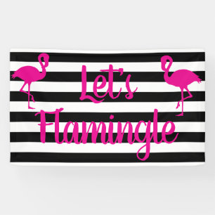 Let's Flamingle Pink Flamingo Banner