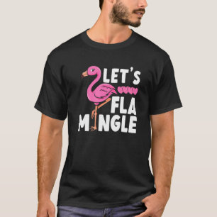 Let's Flamingle Pink Flamingo Heart Bird Summer P T-Shirt