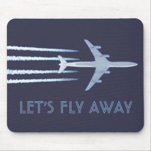 Let's Fly Away Mouse Mat