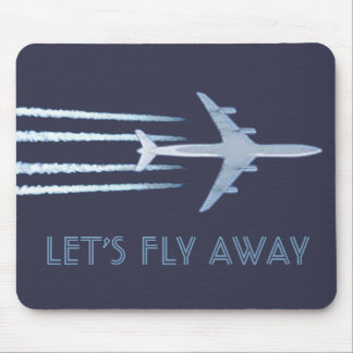 Let's Fly Away Mouse Mat