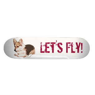 Let's Fly! Skateboard