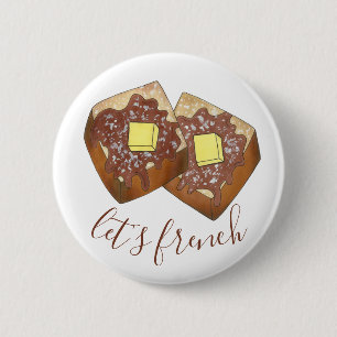 Let's French Toast Butter and Syrup Breakfast Food 6 Cm Round Badge