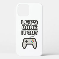Let's game it out