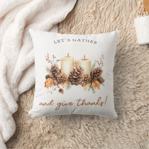 Let's Gather and Give Thanks Fall Cushion