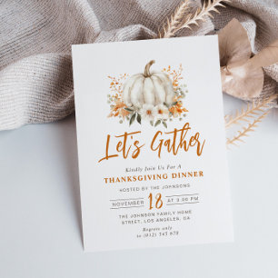 Let's gather, pumpkin floral Thanksgiving dinner Invitation