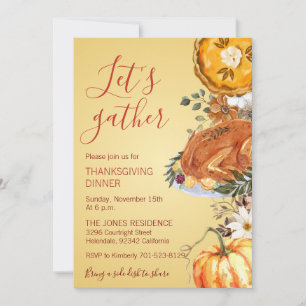 Let's gather Thanksgiving Dinner Invitation