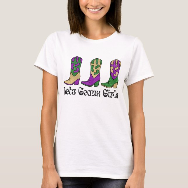 Lets Geaux Girls Bachelorette T-Shirt (Front)