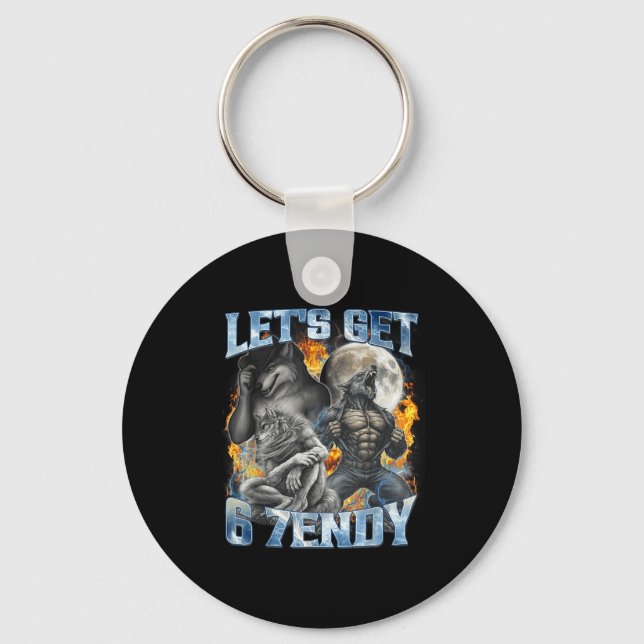 Lets Get 6 7endy Cool Funny Alpha Wolf Werewolf Me Key Ring (Front)
