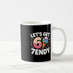 Let's Get 7endy Shirt 6 7 Meme Six Seven Shirt For Coffee Mug