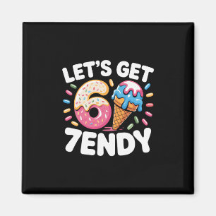 Let's Get 7endy Shirt 6 7 Meme Six Seven Shirt For Magnet