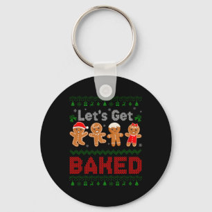 Lets Get Baked Cookie Baking Team Gingerbread Chri Key Ring