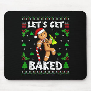 Let's Get Baked Gingerbread Man Weed Funny Christm Mouse Mat