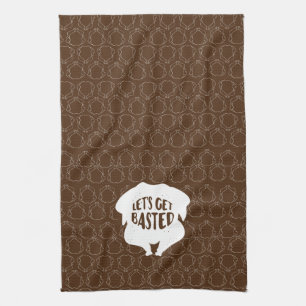 Let's Get Based Thanksgiving Kitchen Towel