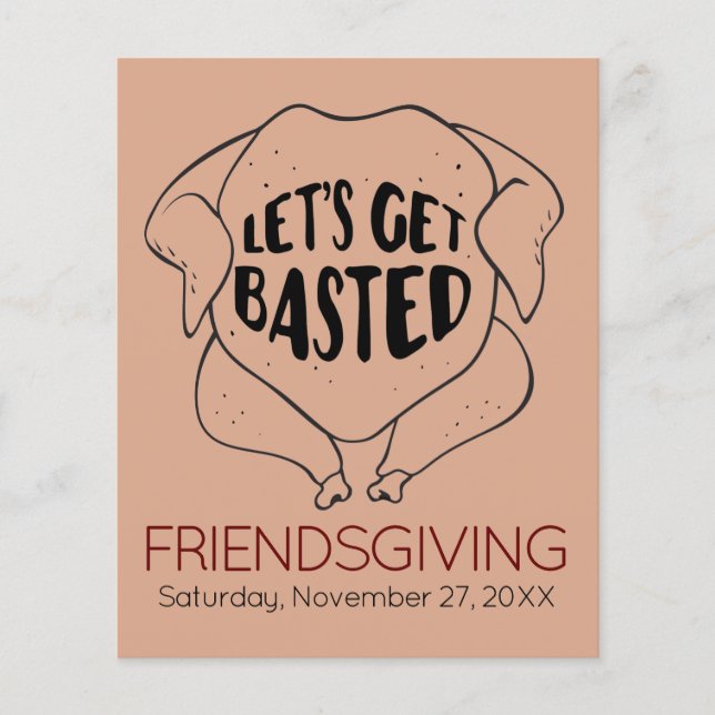 Let's Get Basted Budget Friendsgiving Invitation Flyer (Front)