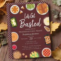 Let's Get Basted Thanksgiving Dinner Party