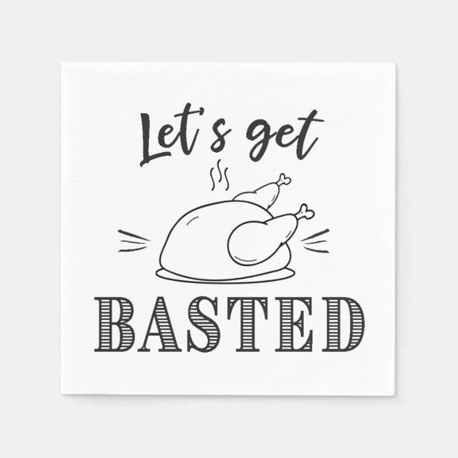 Let's get Basted Thanksgiving Napkins (Front)