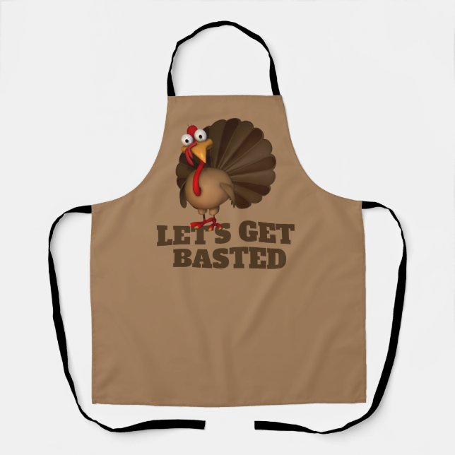 Let's Get Basted  Turkey Apron (Front)