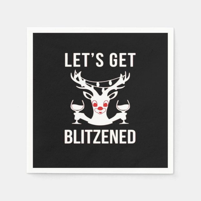 Let's Get Blitzened Classic Napkin (Front)